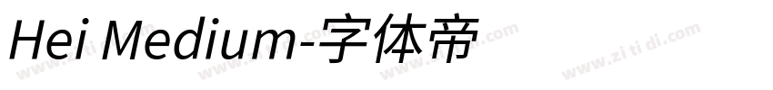 Hei Medium字体转换